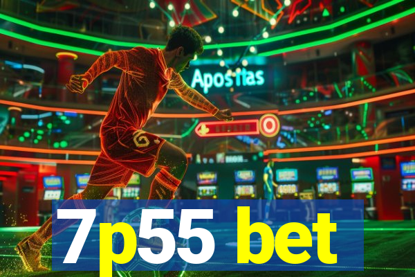 7p55 bet